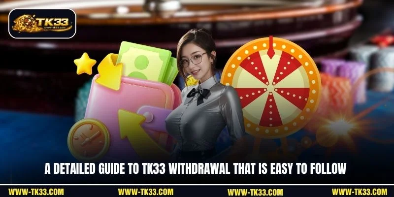 A detailed guide to TK33 withdrawal that is easy to follow