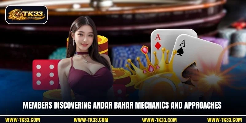 Members discovering Andar Bahar mechanics and approaches