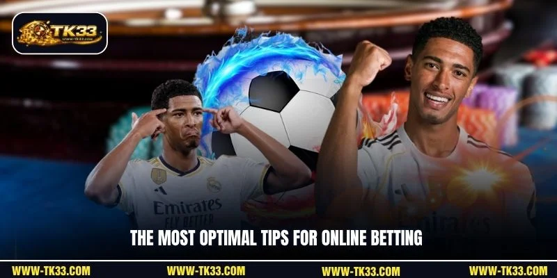 The most optimal tips for online betting
