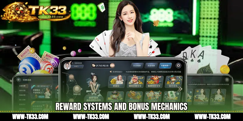 Reward Systems and Bonus Mechanics